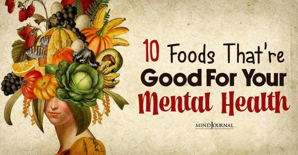 10 Mood-Boosting Foods to Improve Your Mental Well-being